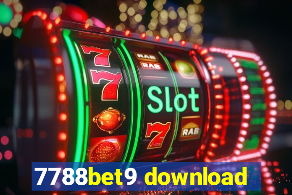 7788bet9 download